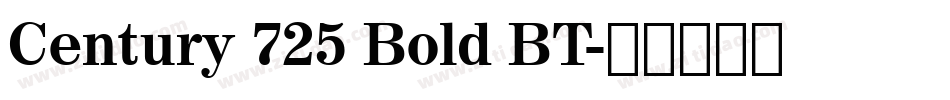 Century 725 Bold BT字体转换